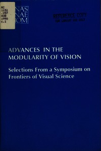 Advances in the Modularity of Vision: Selections From a Symposium on Frontiers of Visual Science
