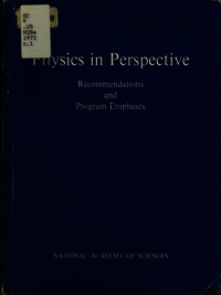 Physics in Perspective: Recommendations and Program Emphases