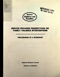 Service Provider Perspectives on Family Violence Interventions: Proceedings of a Workshop