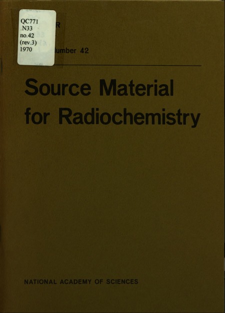 Source Material for Radiochemistry: 1970 Revision