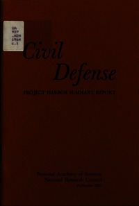 Civil Defense: Project Harbor Summary Report