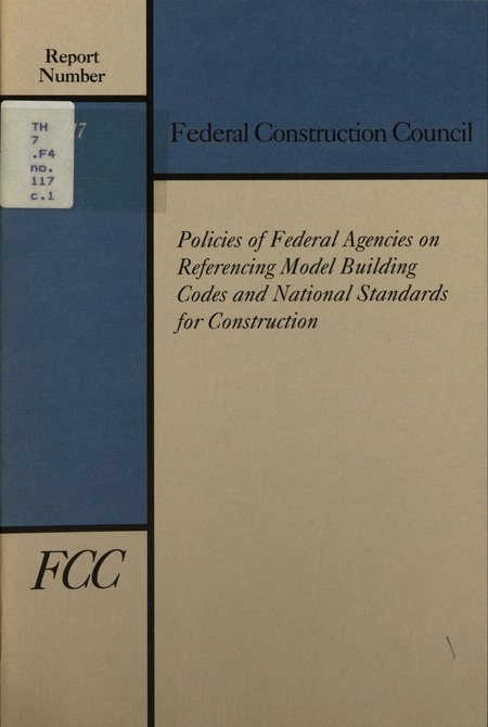 Policies of Federal Agencies on Referencing Model Building Codes and National Standards for Construction