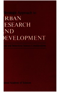 Strategic Approach to Urban Research and Development: Social and Behavioral Science Considerations