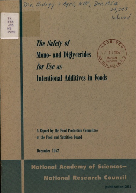 The Safety of Mono- and Diglycerides for Use as Intentional Additives in Foods