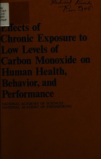 Effects of Chronic Exposure to Low Levels of Carbon Monoxide on Human Health, Behavior, and Performance