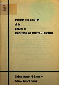 Interests and Activities of the Division of Engineering and Industrial Research