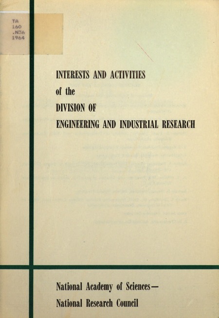 Interests and Activities of the Division of Engineering and Industrial Research