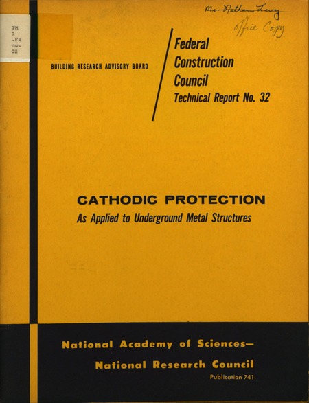 Cathodic Protection as Applied to Underground Metal Structures: Report No. 32 for the Federal Construction Council