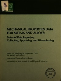 Mechanical Properties Data for Metals and Alloys: Status of Data Reporting, Collecting, Appraising, and Disseminating