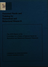 Personnel Needs and Training for Biomedical and Behavioral Research