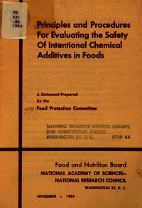 Principles and Procedures for Evaluating the Safety of Intentional Chemical Additives in Foods