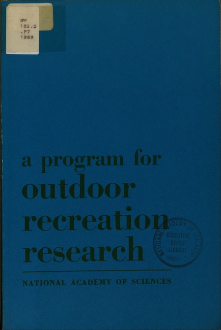 Program for Outdoor Recreation Research: Report on a Study Conference Conducted, June 2-8, 1968