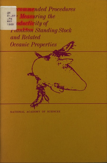 Recommended Procedures for Measuring the Productivity of Plankton Standing Stock and Related Oceanic Properties