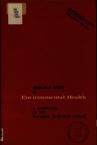 Research Needs in Environmental Health: A Symposium