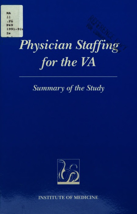 Physician Staffing for the VA: Summary of the Study
