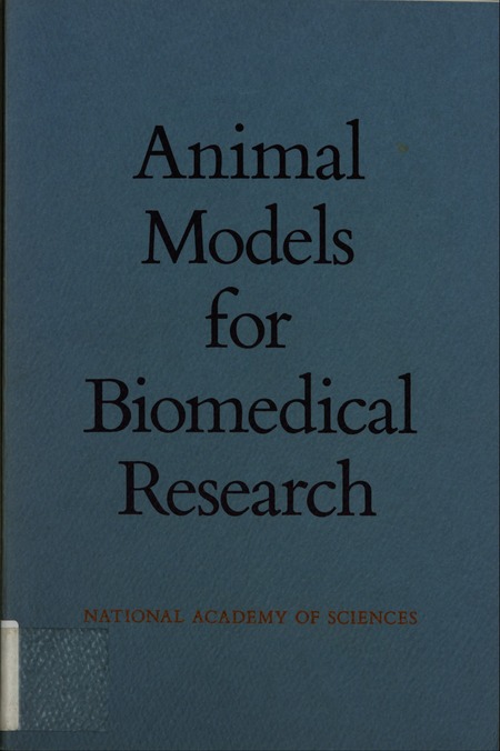 Animal Models for Biomedical Research: Proceedings