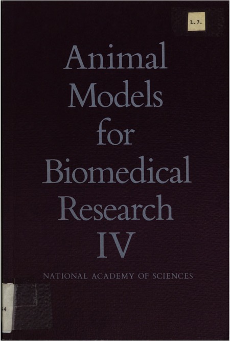 Animal Models for Biomedical Research IV: Proceedings of a Symposium