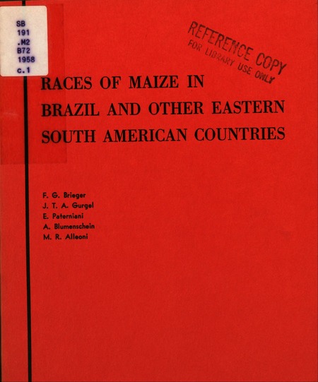 Races of Maize in Brazil and Other Eastern South American Countries