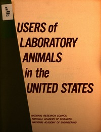 Users of Laboratory Animals in the United States: Sixth Edition
