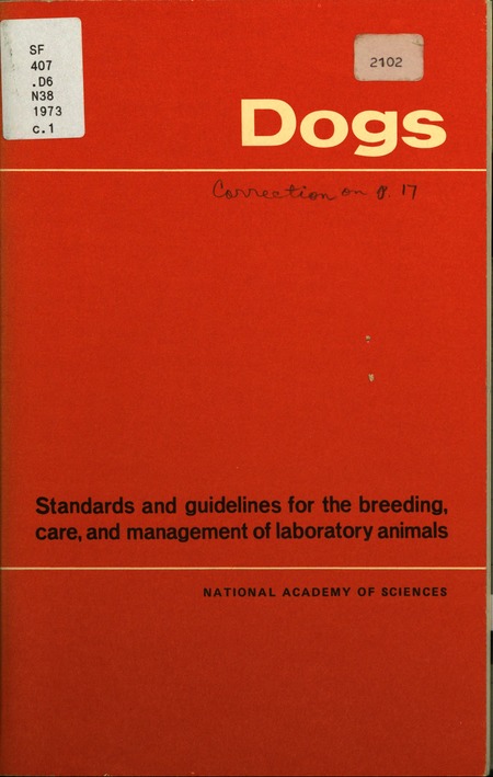 Dogs: Standards and Guidelines for the Breeding, Care, and Management of Laboratory Animals