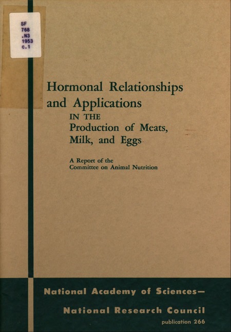 Hormonal Relationships and Applications in the Production of Meats, Milk, and Eggs
