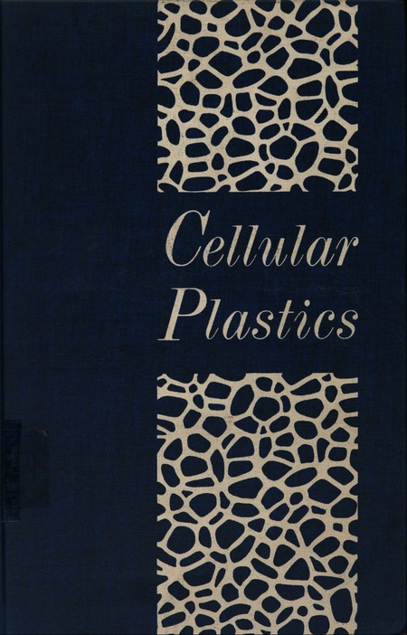 Cellular Plastics: Proceedings of a Conference