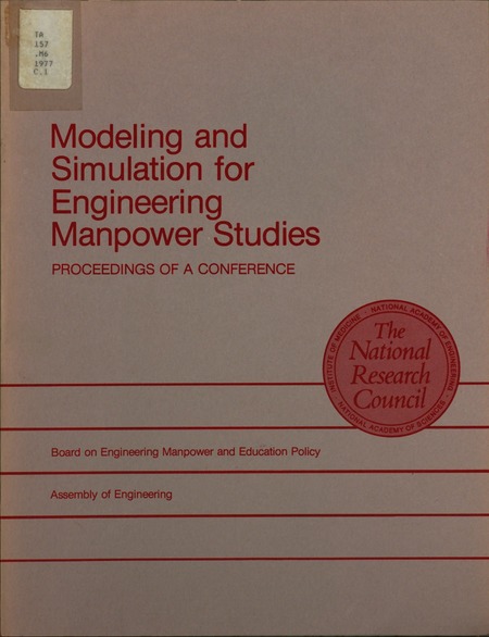 Cover: Modeling and Simulation for Engineering Manpower Studies: Proceedings of a Conference, February 9-10, 1976, National Academy of Sciences