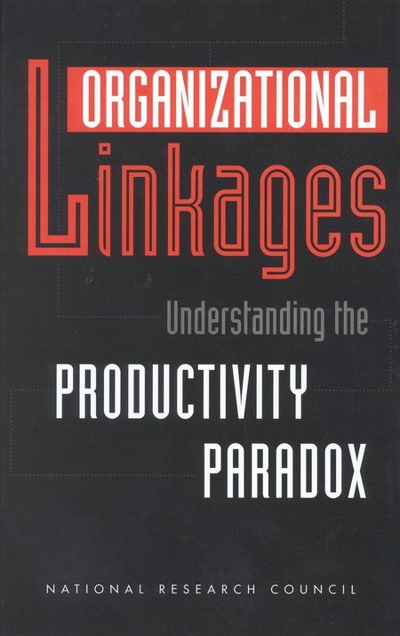 Cover: Organizational Linkages: Understanding the Productivity Paradox