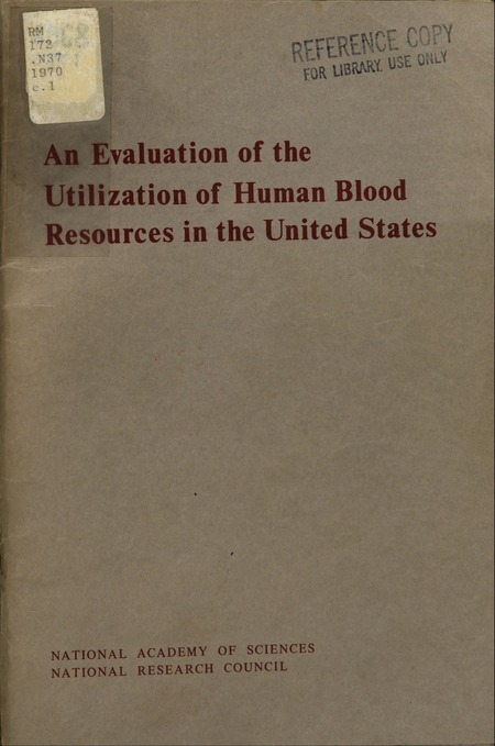 Evaluation of the Utilization of Human Blood Resources in the United States