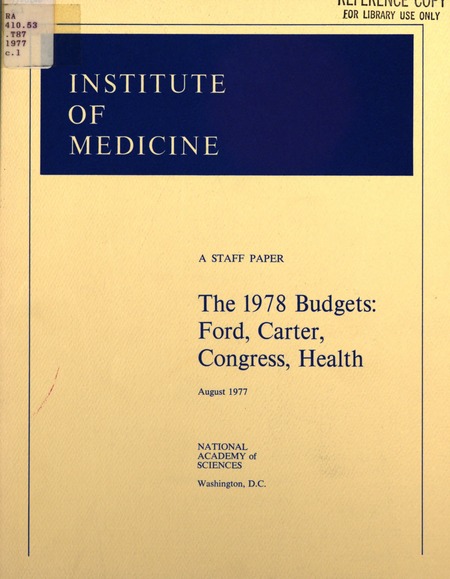 The 1978 Budgets: Ford, Carter, Congress, Health