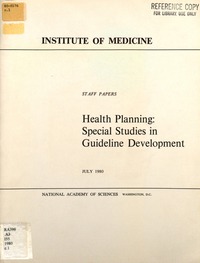 Health Planning: Special Studies in Guideline Development