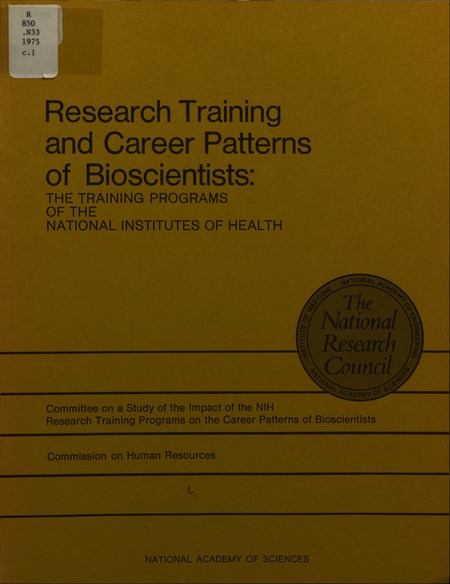 Research Training and Career Patterns of Bioscientists: The Training Programs of the National Institutes of Health