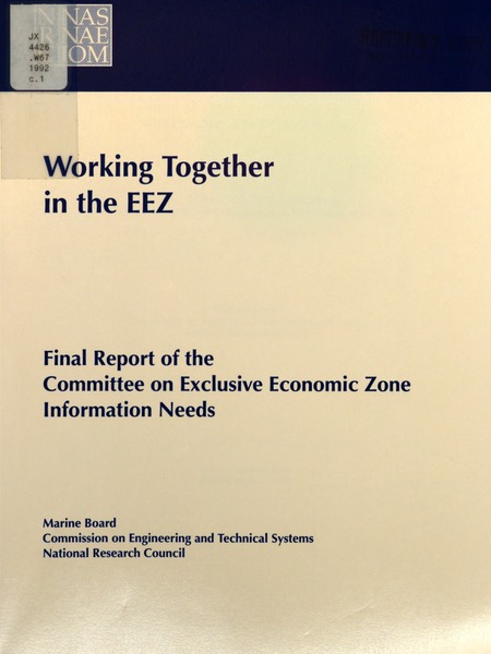 Working Together in the EEZ: Final Report of the Committee on Exclusive Economic Zone Information Needs