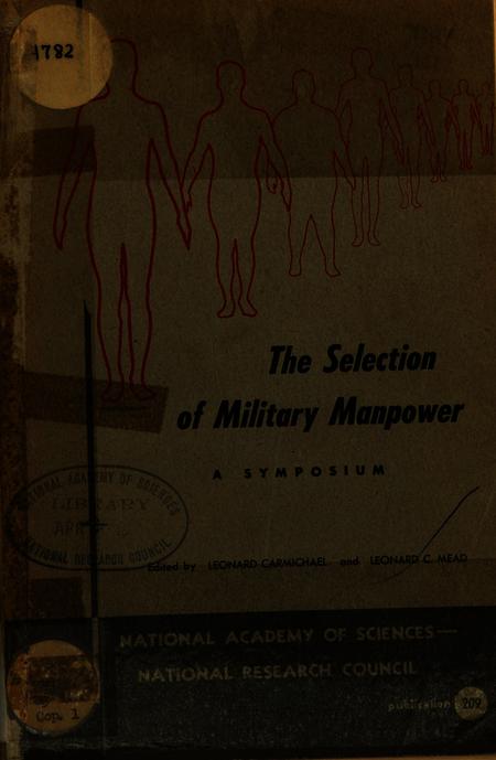 The Selection of Military Manpower: A Symposium