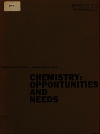 Chemistry: Opportunities and Needs