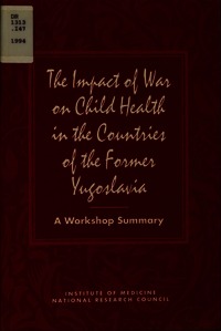 Cover Image: Impact of War on Child Health in the Countries of the Former Yugoslavia: 