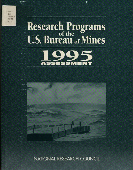 Research Programs of the U.S. Bureau of Mines: 1995 Assessment