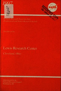 Resident Research Associateships, Postdoctoral and Senior Research Awards: 1997 Opportunities for Research Tenable at the Lewis Research Center, Cleveland, Ohio