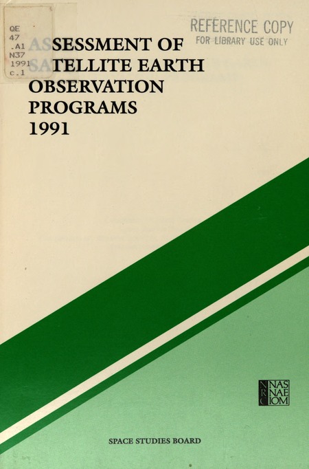 Assessment of Satellite Earth Observation Programs 1991