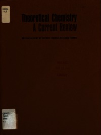 Theoretical Chemistry: A Current Review