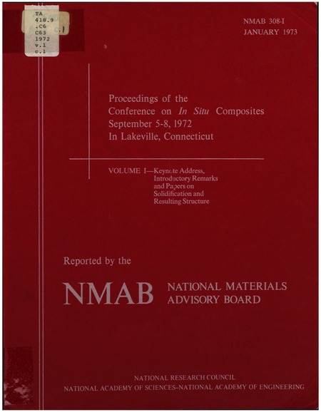 Conference on in Situ Composites, September 5-8, 1972, in Lakeville Connecticut