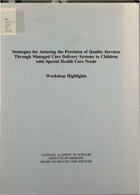 Cover Image:Strategies for Assuring the Provision of Quality Services Through Managed Care Delivery Systems to Children With Special Health Care Needs