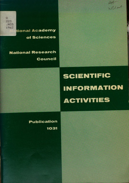 Scientific Information Activities of the National Academy of Sciences-National Research Council: A Report