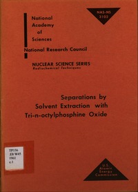 Separations by Solvent Extraction With Tri-n-octylphosphine Oxide