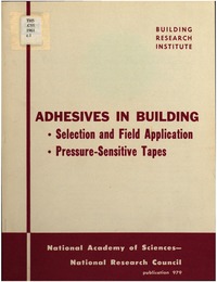 Adhesives in Building: Selection and Field Application; Pressure-Sensitive Tapes