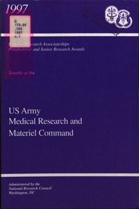 Resident Research Associateships, Postdoctoral and Senior Research Awards: 1997 Opportunities for Research Tenable at the United States Army Medical Research and Materiel Command