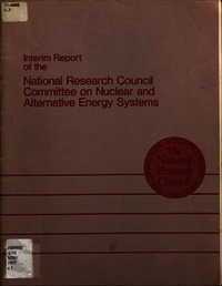 Cover Image: Interim Report of the National Research Council Committee on Nuclear and Alternative Energy Systems