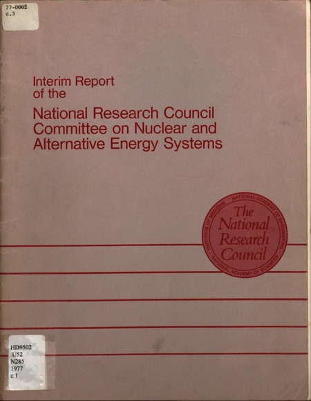 Interim Report of the National Research Council Committee on Nuclear and Alternative Energy Systems