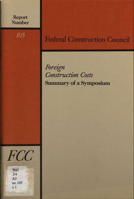 Foreign Construction Costs: Summary of a Symposium