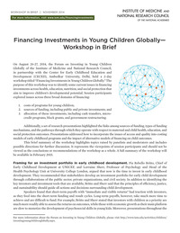 Financing Investments in Young Children Globally: Workshop in Brief